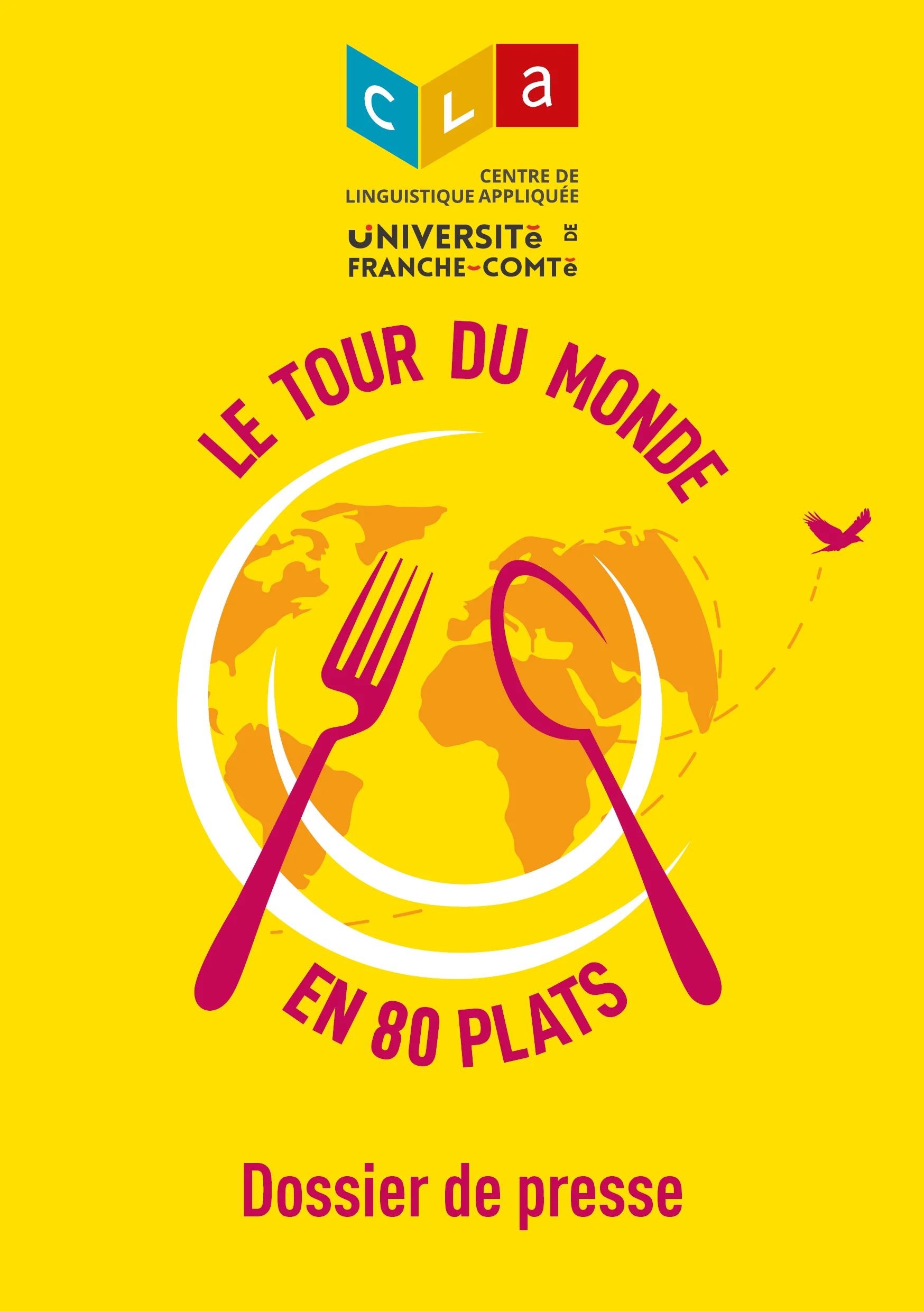 Le Tour du Monde en 80 plats Le Tour du Monde en 80 plats